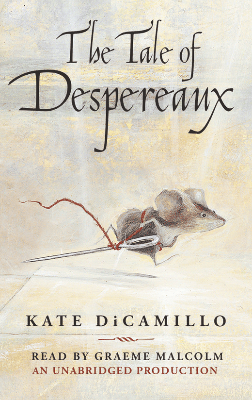 The Tale of Despereaux E4